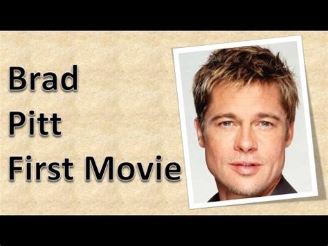 brad pitt first movie trivia